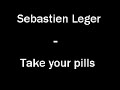 take your pills take your pills