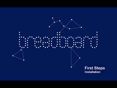 breadboard Intro Video