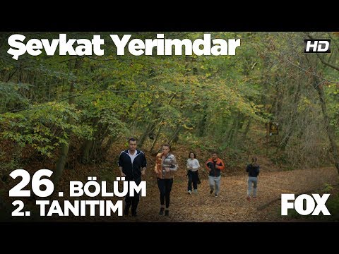 Şevkat Yerimdar 26. Bölüm 2. Fragmanı                                                                                                                                                                                                                     