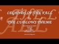 Great Bridal Party Wedding Processional Music - The Ludlows from Legends Of The Fall