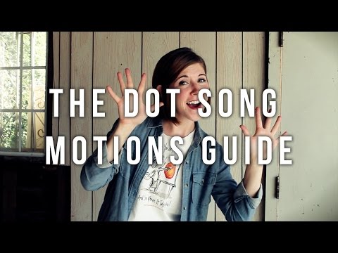 The Dot Song Motions Guide - Emily Arrow & Peter H. Reynolds
