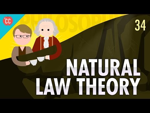 Nature Law Theory: Crash Course Philosophy #34