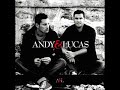 Cancion del último cd de Andy Y Lucas con los pies en la tierra. Todo el Cd En Mi perfi