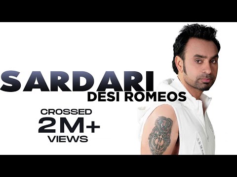 Babbu Maan - Sardari [Full Song] - [Desi Romeos] - 2012 - Latest Punjabi Movie