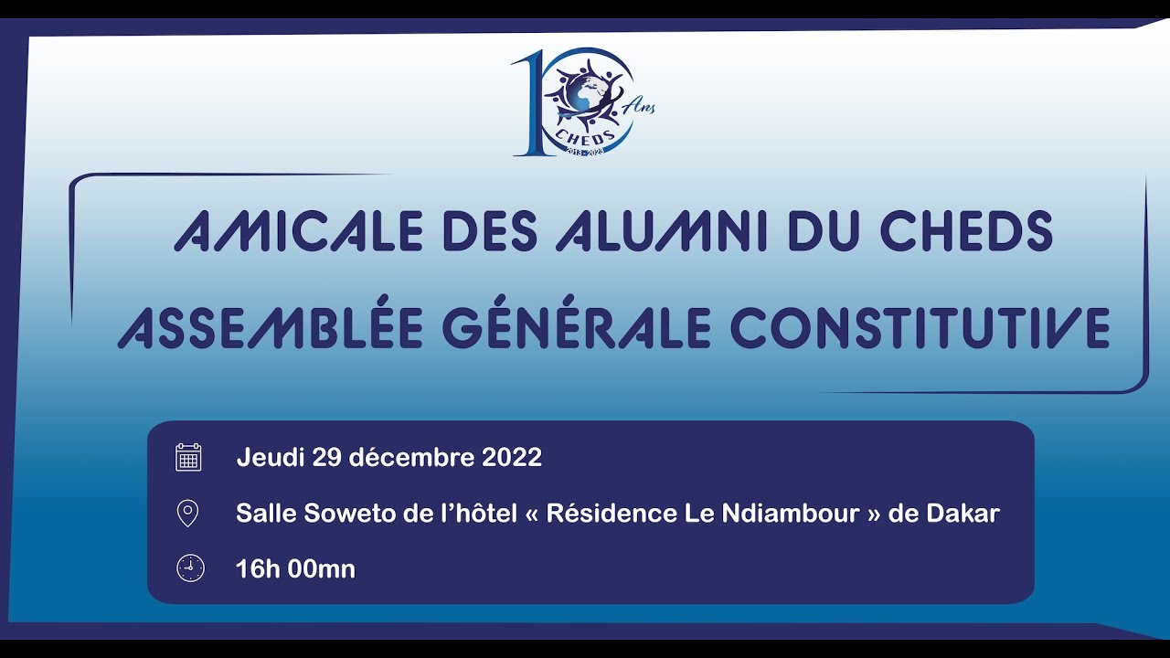 Assemblée Générale Constitutive (AGC) de l'Amicale des Alumni du CHEDS