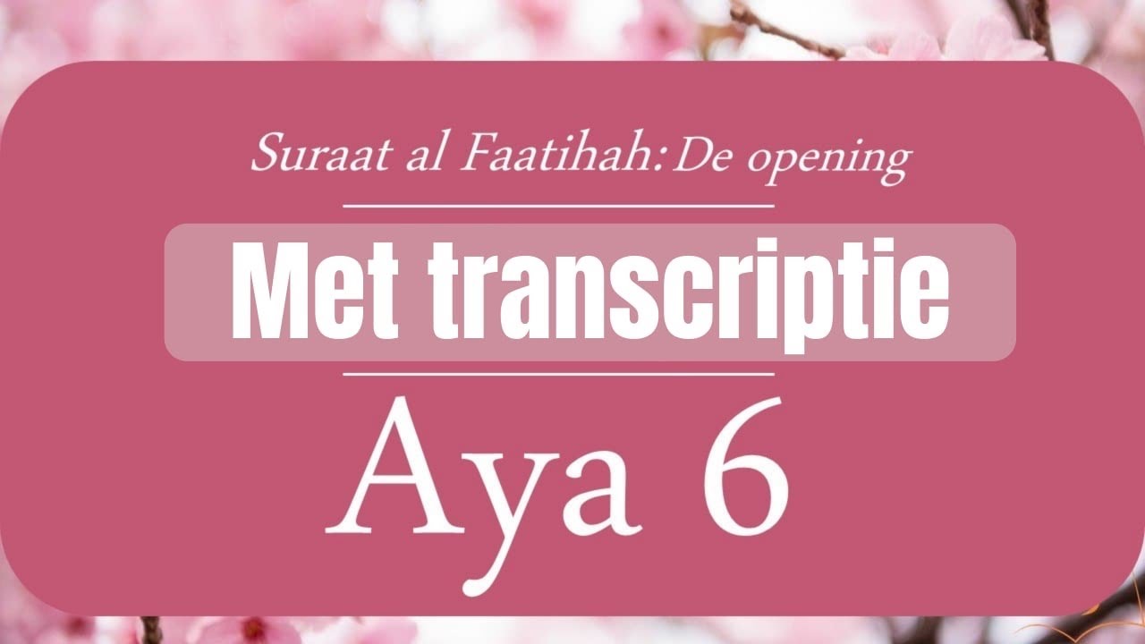 Suraat al Faatihah Aya 6