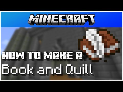 how to make a book and quill in minecraft 1.7.4