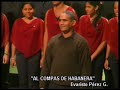 coral universitaria inocente carreño  al compas de habanera