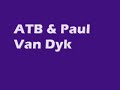 ATB ft  - Rave Me