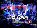 voici la bande annonce du nouveau jeu estival de france2 intitul� le quatri�me duel. il s'agit d'un jeu 100% fran�ais, mais qui a d'abord connu un succ�s outre atlantique et de l'autre cot� de la manche sous le nom de code 