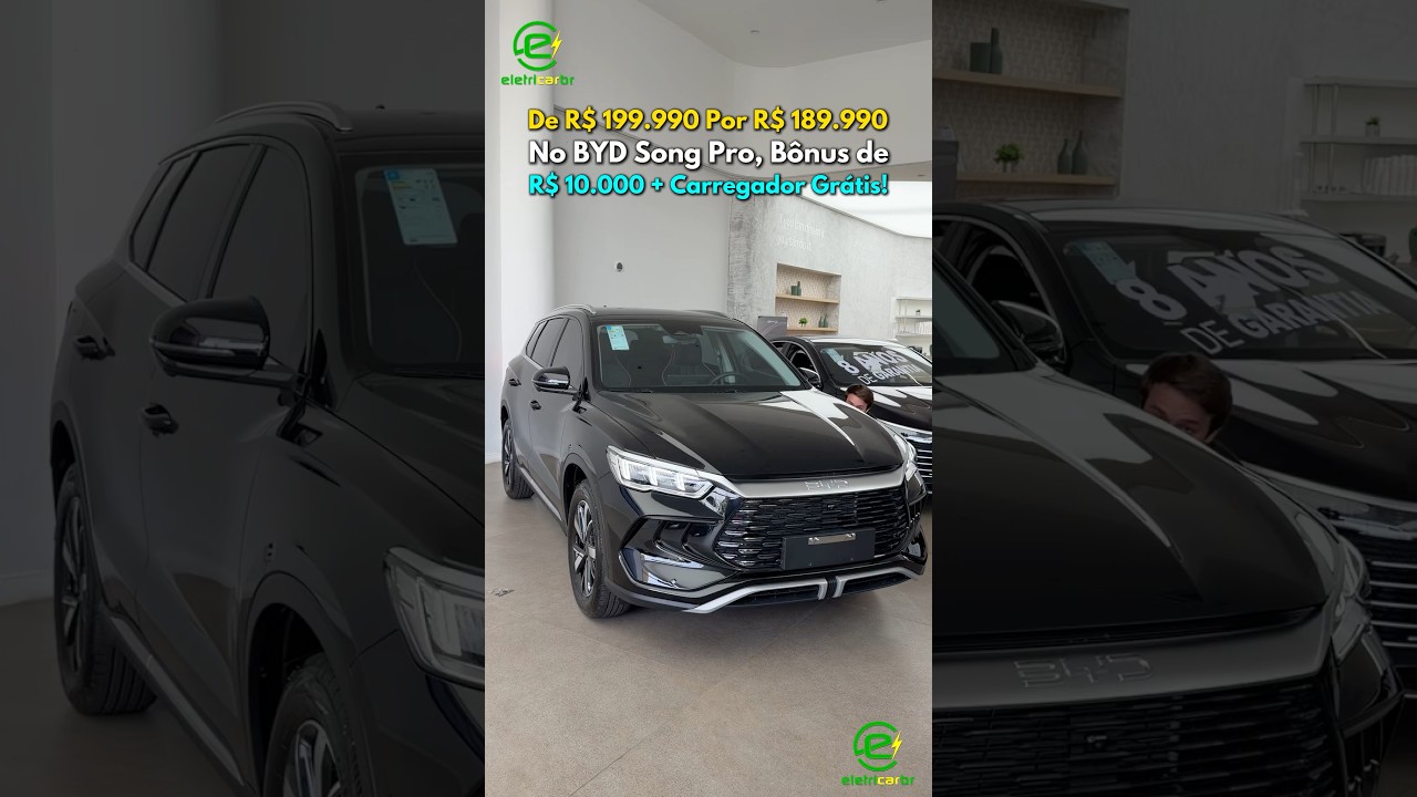 De R$ 199.990 Por R$ 189.990 No BYD Song Pro, Bônus de R$ 10.000 + Carregador Grátis!⚡