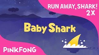 Run Away, Baby Shark ! | 2x FASTER 