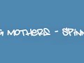 Screaming Mothers - Spinning Wheel - Drum Break
