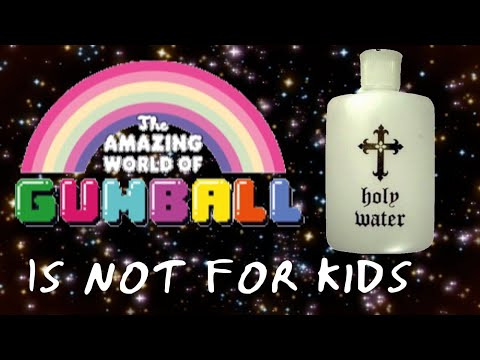 The Amazing World Of Gumball is Not For Kids