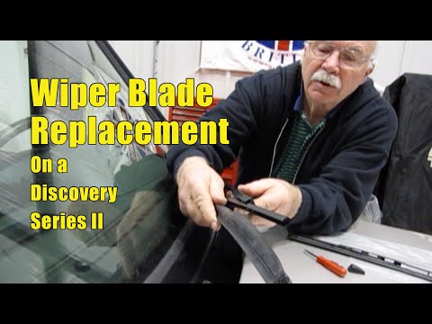 Wiper Blade Replacement: Instructions for Discovery Series II