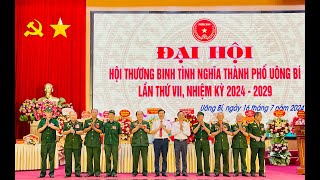 Đại hội Hội Thương binh tình nghĩa thành phố Uông Bí lần thứ VII, nhiệm kỳ 2024-2029