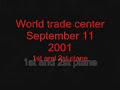World trade center 11/9/2001 - 1st and 2nd plane