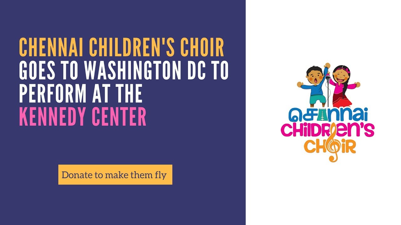 Chennai Children's Choir goes to Washington DC