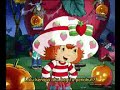 Strawberry Shortcake - Scaredy Little Me