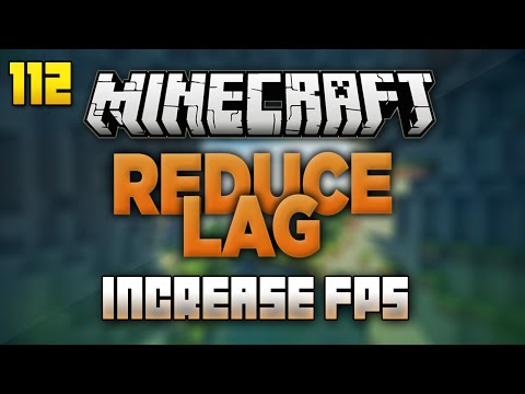 how to reduce minecraft lag