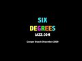 SIX DEGREES - Watermelon Man