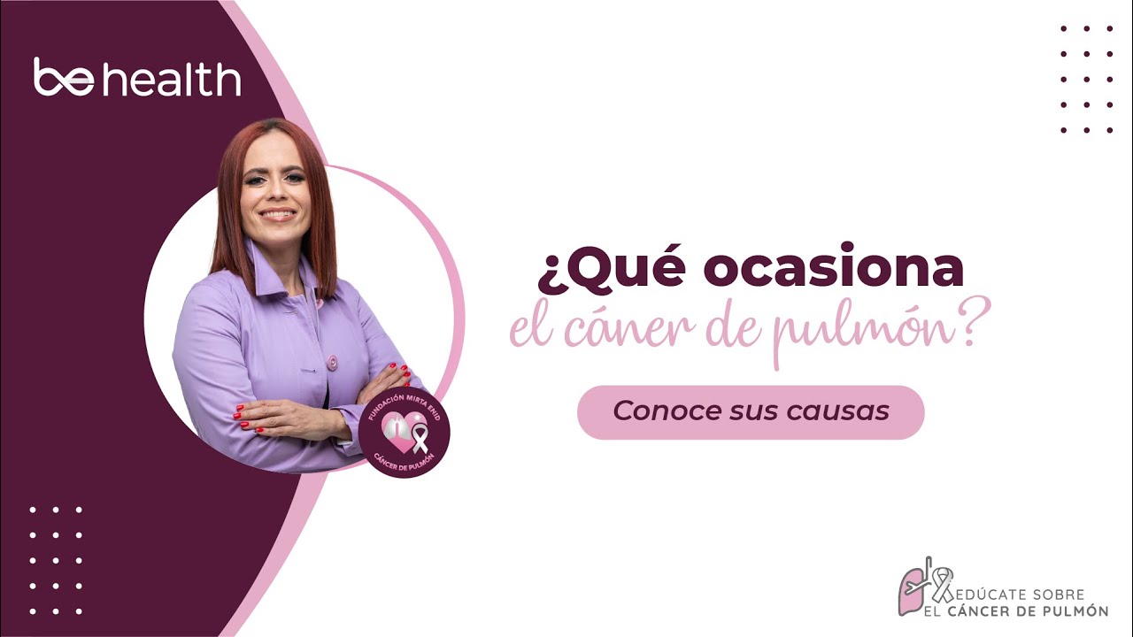 ¿Cuáles son las causas del CÁNCER DE PULMÓN?