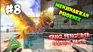 Taming Phoenix  Ark Survival Evolved Hope Indonesi