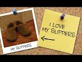 I Love My Slippers