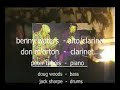 recorded on one of benny's first uk tours in 1983.one of don's earliest memories was ,as a teenager, meeting the kid ory band backstage at a concert and lending his duffel coat to henry red allen to go out for a drink. over the years, as his jazz career developed he has played with many visting americans on tour including, benny waters, wingy manone, bud freeman, kenny davern, ruby braff, al casey, george kelly, billy butterfield, thomas jefferson, jimmie noone jnr, herbie hall, snub mosley, eurreal little brother montgomery, louis nelson, alton purnell, wendell brunious, freddie lonzo, even playing with al casey and george kelly in new york. his favourite saxophonists include sonny rollins, ben webster, dexter gordon, benny carter, coltrane, parker, lester young, coleman hawkins.