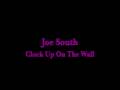 Clock Up On The Wall - by Joe South