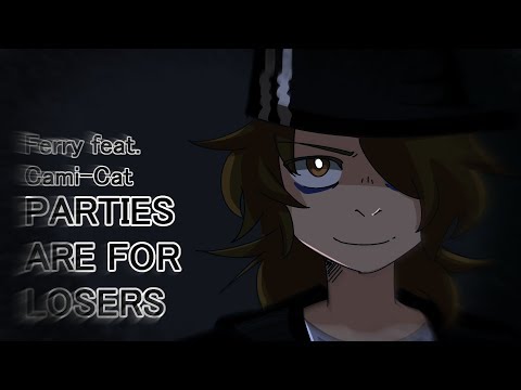 Parties are for Losers- A Vocaloid Cover