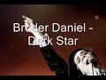 Broder Daniel - Dark Star