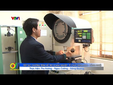 Tiếp tục chương trình hỗ trợ doanh nghiệp, tổ chức khoa học - công nghệ 