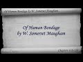 Chs 118-120 - Of Human Bondage by W. Somerset Maugham