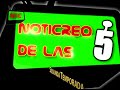 Noticreo de las 5 01x02