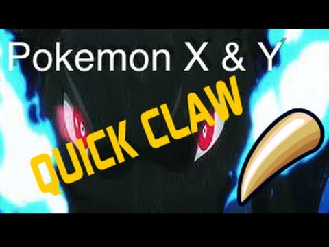 how to get a quick claw in pokemon x