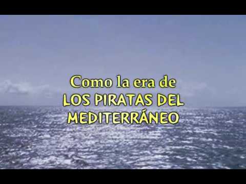 Los Piratas del Mediterr�neo (Re-make)