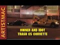 Owner and IDOT Trash C5 Corvette, 2:00am, 3/18/11