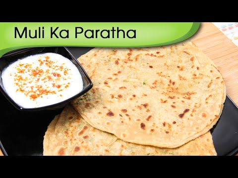 Mooli Ka Paratha – Stuffed Indian Bread Recipe – Popular Punjabi Breakfast Recipe By Ruchi Bharani