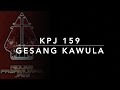 KPJ 159 Gesang Kawula