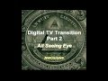 Digital TV Transition (Patent) - TV Screen is the Camera Part 2