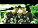 Soldados de Cristo - Deus &eacute; Muito Mais