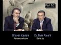 broadcast 1 pt 8/12گفتگو با دکتر افنانی درباره دیانت بهایی