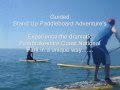 videos de Guided Stand Up Paddleboard Adventures with The Big Blue Experience