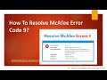 How To Resolve McAfee Error Code 9?