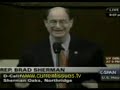 Brad Sherman tells us how the bailout bill was forced upon the American People Brad Sherman tells us how the bailout bill was forced upon the American People