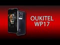 Video review Oukitel WP17 8/128GB Black