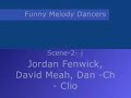 Funny Melody Dancers