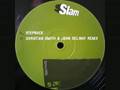 Slam - Stepback (Christian Smith & John Selway Remix)