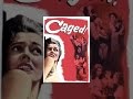 Caged